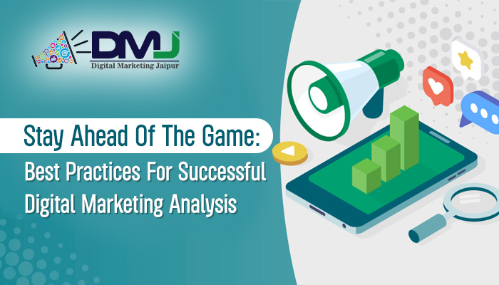 Best Practices for Successful Digital Marketing Analysis